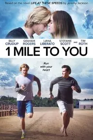 1 Mile to You