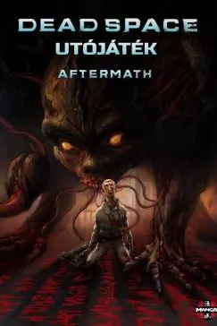 Dead Space: Aftermath